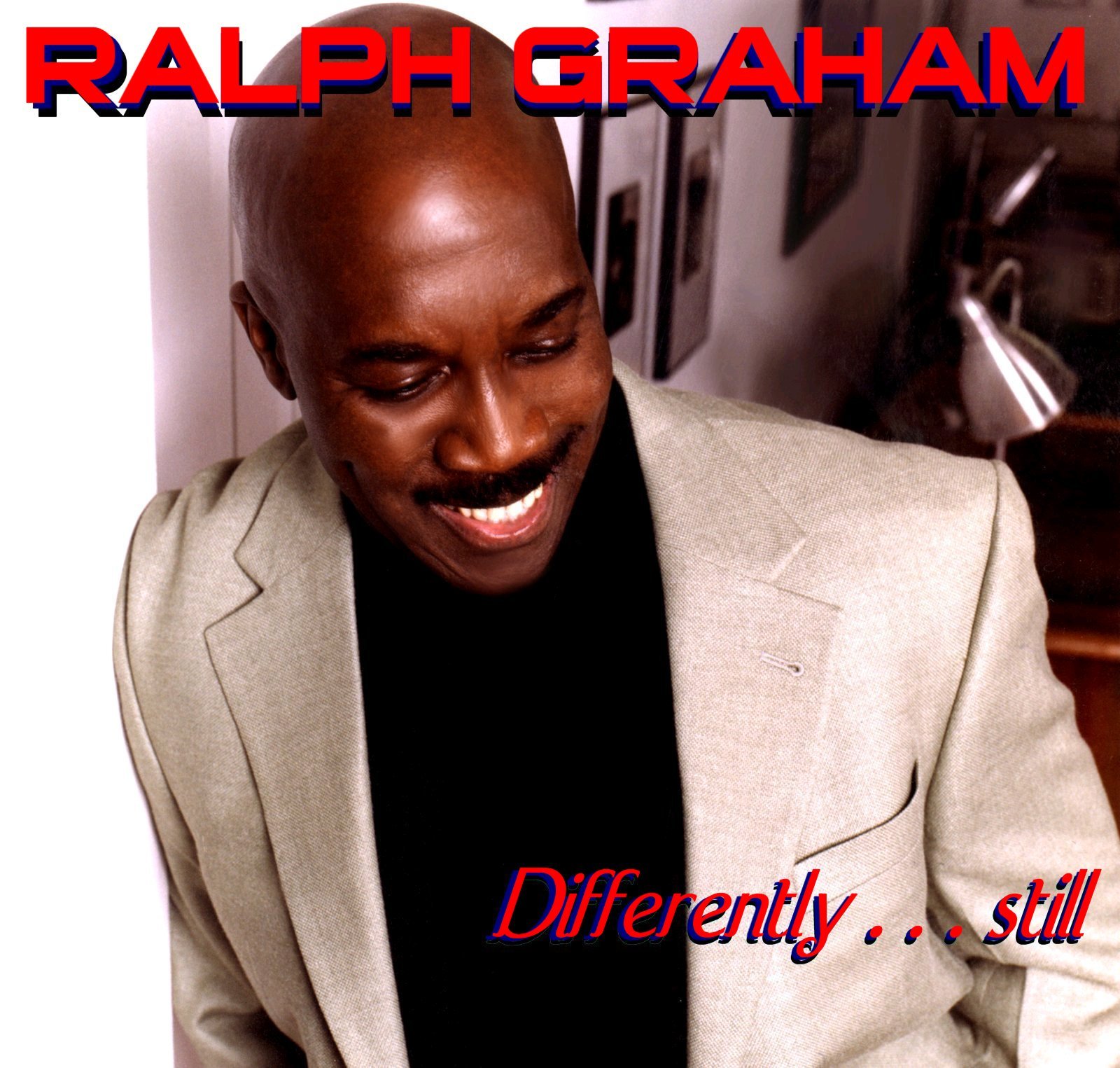 Ralph Graham - Differently...still Album Cover